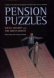 Pension Puzzles Pension Puzzles