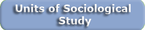 Units of Sociology