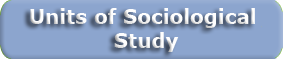 Units of Sociology